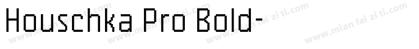 Houschka Pro Bold字体转换